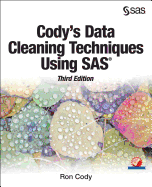 Cody's Data Cleaning Techniques Using Sas