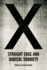 X: Straight Edge and Radical Sobriety