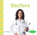 Doctors (My Community: Jobs Set 1)