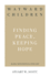 Wayward Children: Finding Peace, Keeping Hope