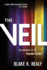 The Veil: an Invitation to the Unseen Realm