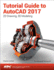Tutorial Guide to Autocad 2017