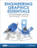 Engineering Graphics Essentials 5th Edition (Including Unique Access Code)