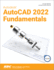 Autodesk Autocad 2022 Fundamentals