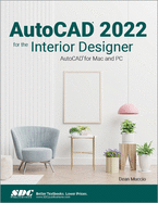 Autocad 2022 for the Interior Designer