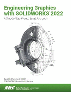Engineering Graphics With Solidworks 2022