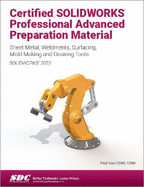 Certified Solidworks Professional Advanced Preparation Material (2022)