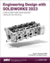 Engineering Design With Solidworks 2023: a Step-By-Step Project Based Approach Utilizing 3d Solid Modeling