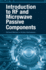 Introduction to Rf and Microwave Passive Components
