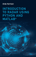 Introduction to Radar Using Python and Matlab