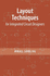 Layout Techniques for Integrated Circuit Designers