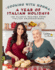 Cooking With Nonna: a Year of Italian Holidays: 130 Classic Holiday Recipes From Italian Grandmothers