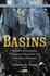 Basins: Methods of Formation, Ongoing Developments and Emerging Challenges
