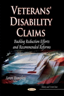 Veterans' Disability Claims Backlog Reduction Efforts and Recommended Reforms (Pb 2014)