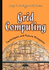 Grid Computing: Techniques and Future Prospects