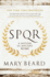S.P.Q.R: A History of Ancient Rome