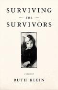 Surviving the Survivors