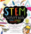 Stem Activity Book: Science Technology Engineering Math: Packed With Activities and Facts (Stem Starters for Kids)