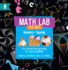Geometry and Topology: Fun, Hands-on Activities for Learning Math (Math Lab for Kids)