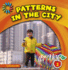 Patterns in the City (21st Century Basic Skills Library: Patterns All Around)
