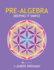 Pre-Algebra: Keeping It Simple