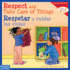 Respect and Take Care of Things / Respetar Y Cuidar Las Cosas (Learning to Get Along�) (Spanish and English Edition)