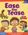 Ease the Tease (Little Laugh & Learn)