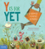 Y is for Yet: a Growth Mindset Alphabet