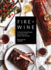 Fire + Wine: 75 Smoke-Infused Recipes From the Grill With Perfect Wine Pairings (Fire + Wine Cookbook Series)