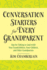 Conversation Starters for Every Grandparent: Tips for Talking to (and With) Your Grandchildren, Your Children, and Other Grandparents