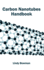 Carbon Nanotubes Handbook