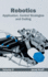 Robotics: Application, Control Strategies and Coding (Volume II)