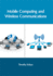 Mobile Computing and Wireless Communications