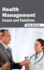 Health Management: Issues and Solutions
