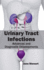 Urinary Tract Infections: Advances and Diagnostic Developments