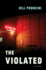 The Violated: a Novel