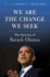 We Are the Change We Seek: the Speeches of Barack Obama