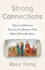 Strong Connections: Stories of Resilience From the Far Reaches of the Mobile Phone Revolution