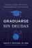 Graduarse Sin Deudas