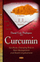 Curcumin Synthesis Emerging Role in Pain Management and Health Implications (Hb 2014)