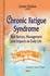 Chronic Fatigue Syndrome: Risk Factors, Management and Impacts on Daily Life