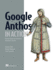 Google Anthos in Action: Manage Hybrid and Multi-Cloud Kubernetes Clusters