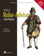 Build a Robo-Advisor With Python (From Scratch) Format: Paperback