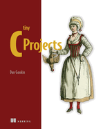 Tiny C Projects Format: Paperback