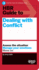 Hbr Guide to Dealing With Conflict (Hbr Guide Series)
