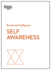 Self-Awareness: Hbr Emotional Intelligence Series
