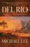 Del Rio: 1 (the Pacific Frontier)