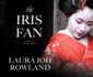 The Iris Fan: a Novel of Feudal Japan (Sano Ichiro Mysteries)