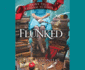 Flunked (Fairy Tale Reform School, 1)