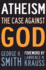 Atheism: The Case Against God